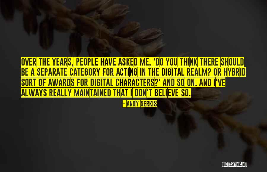 Laettner Quotes By Andy Serkis Laettner Quotes By Andy Serkis