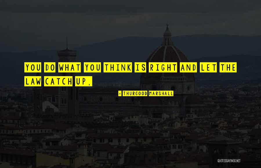 Laetus In English Quotes By Thurgood Marshall Laetus In English Quotes By Thurgood Marshall