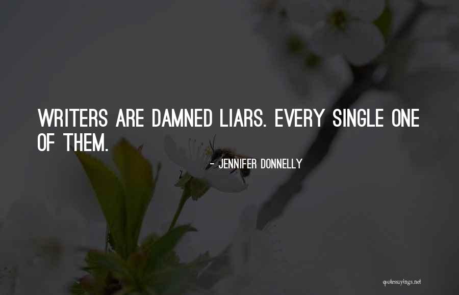 Laevomycetin Quotes By Jennifer Donnelly Laevomycetin Quotes By Jennifer Donnelly
