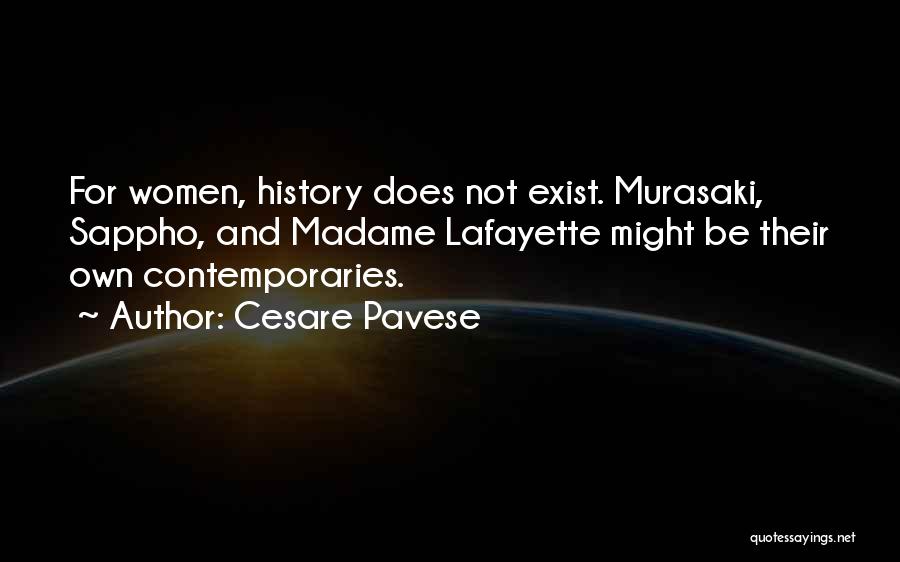 Lafayette Quotes By Cesare Pavese