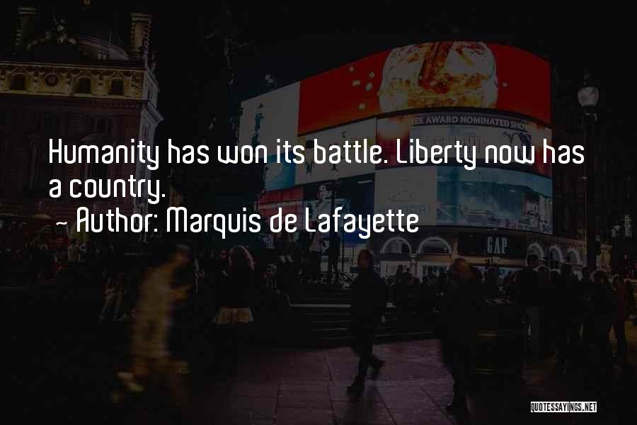 Lafayette Quotes By Marquis De Lafayette