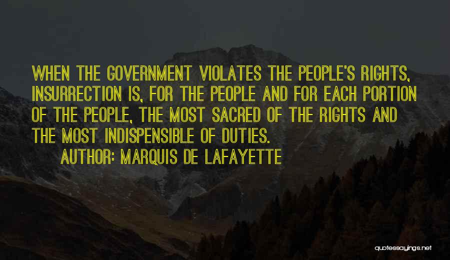 Lafayette Quotes By Marquis De Lafayette