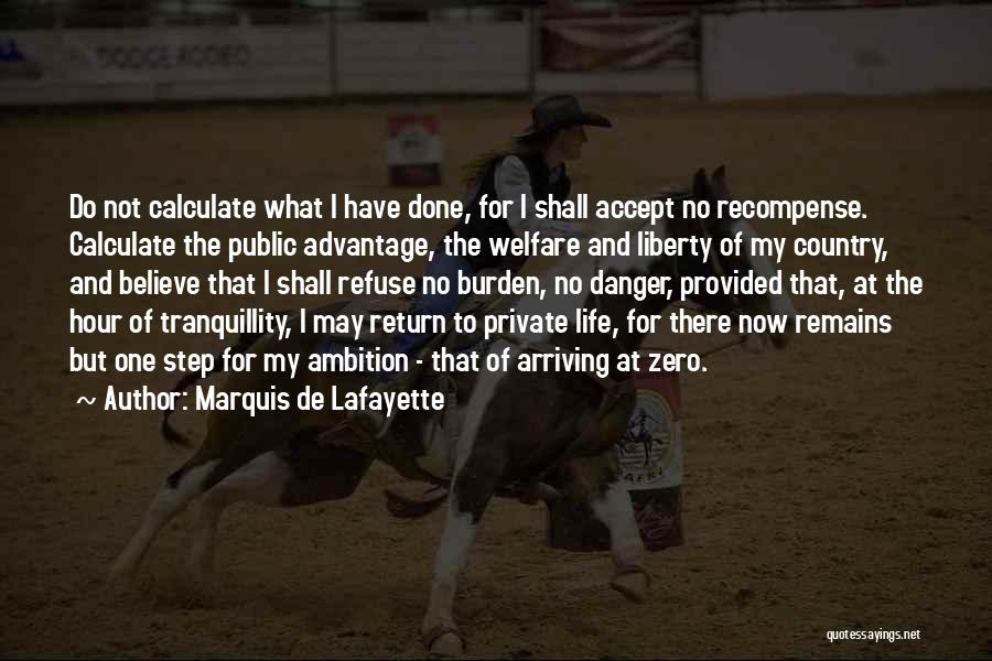 Lafayette Quotes By Marquis De Lafayette