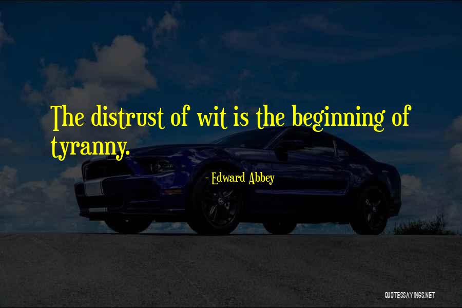 Lafeldt Quotes By Edward Abbey