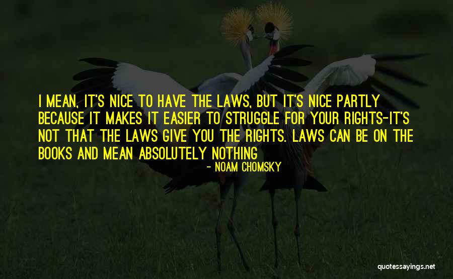 Lafeldt Quotes By Noam Chomsky Lafeldt Quotes By Noam Chomsky