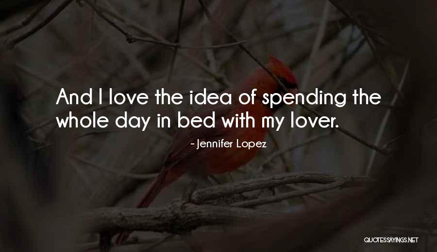 Laferriere Daigle Quotes By Jennifer Lopez Laferriere Daigle Quotes By Jennifer Lopez