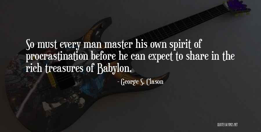 Laferriere Family Chicopee Quotes By George S. Clason Laferriere Family Chicopee Quotes By George S. Clason