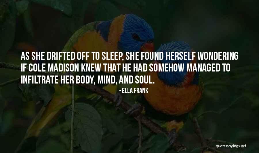 Laferriere Jeff Quotes By Ella Frank Laferriere Jeff Quotes By Ella Frank