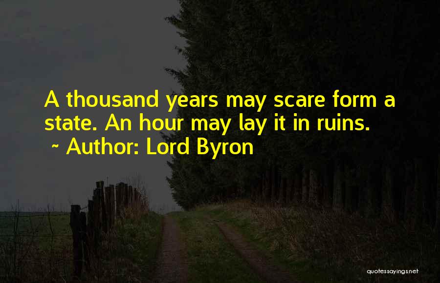 Lafever Excavating Quotes By Lord Byron