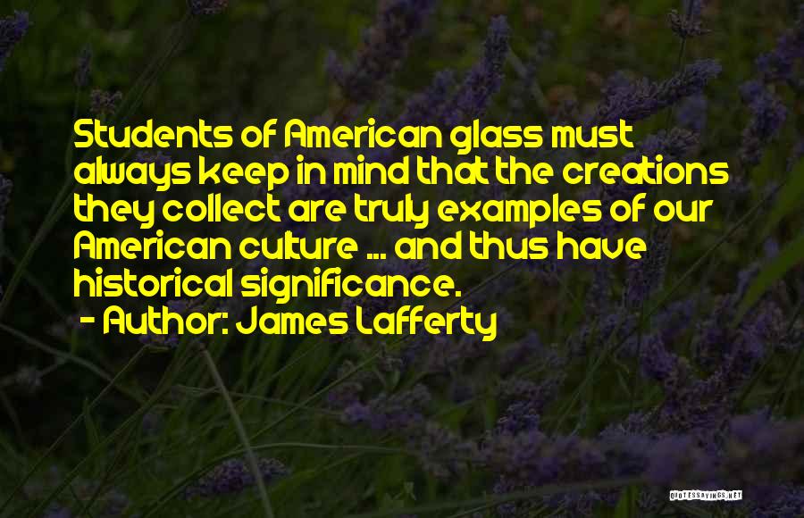 Lafferty Quotes By James Lafferty