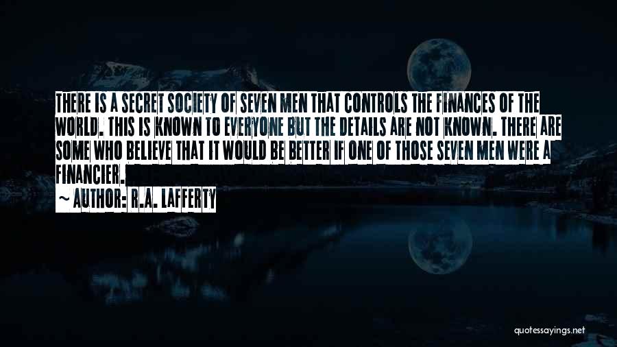 Lafferty Quotes By R.A. Lafferty