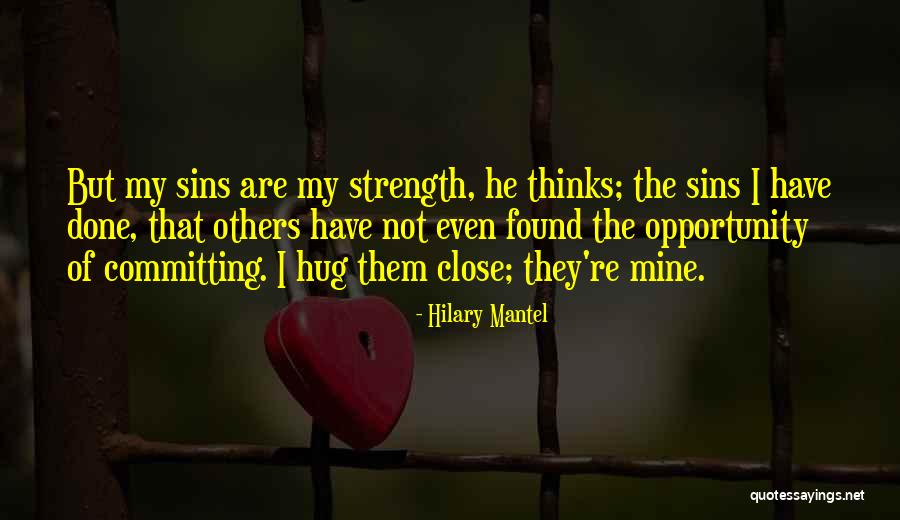 Lafforgue Thruster Quotes By Hilary Mantel Lafforgue Thruster Quotes By Hilary Mantel