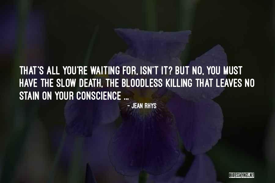 Lafora Disease Quotes By Jean Rhys Lafora Disease Quotes By Jean Rhys
