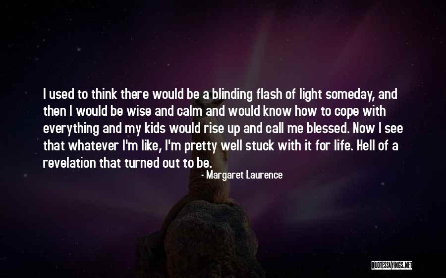 Laforce Allie Quotes By Margaret Laurence Laforce Allie Quotes By Margaret Laurence