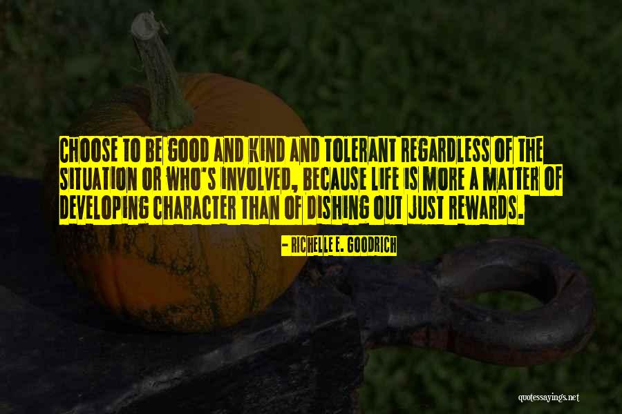 Lafortier Quotes By Richelle E. Goodrich Lafortier Quotes By Richelle E. Goodrich