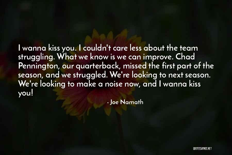 Lafuma Mobilier Quotes By Joe Namath Lafuma Mobilier Quotes By Joe Namath