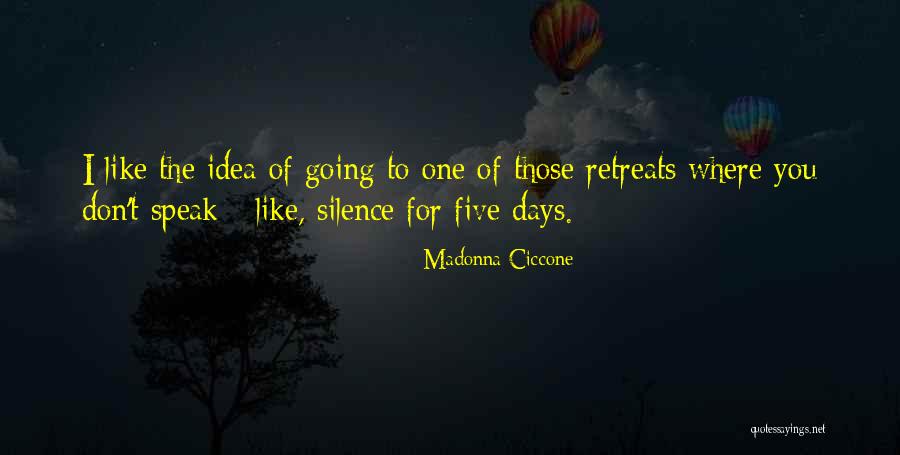 Lafuma Usa Quotes By Madonna Ciccone Lafuma Usa Quotes By Madonna Ciccone