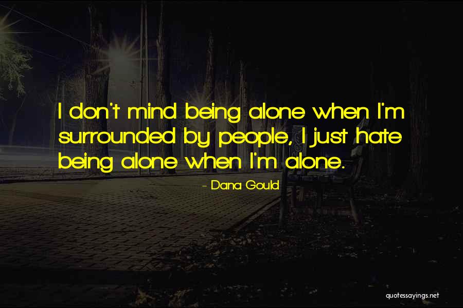 Laganiere Fourrure Quotes By Dana Gould Laganiere Fourrure Quotes By Dana Gould