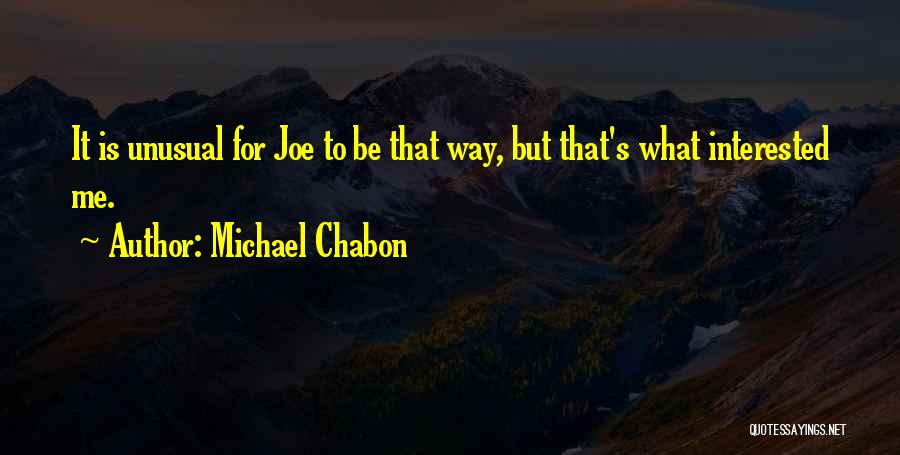 Lagann Quotes By Michael Chabon