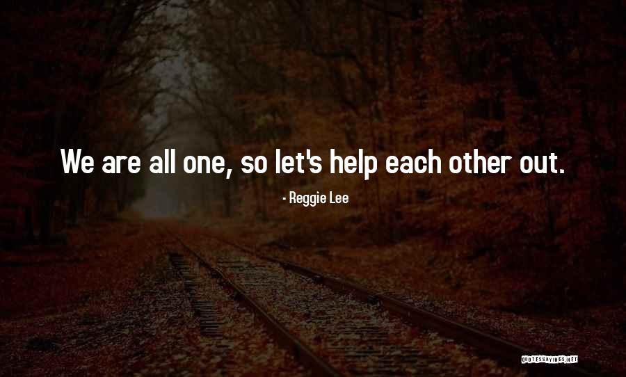 Lagarta Comilona Quotes By Reggie Lee Lagarta Comilona Quotes By Reggie Lee