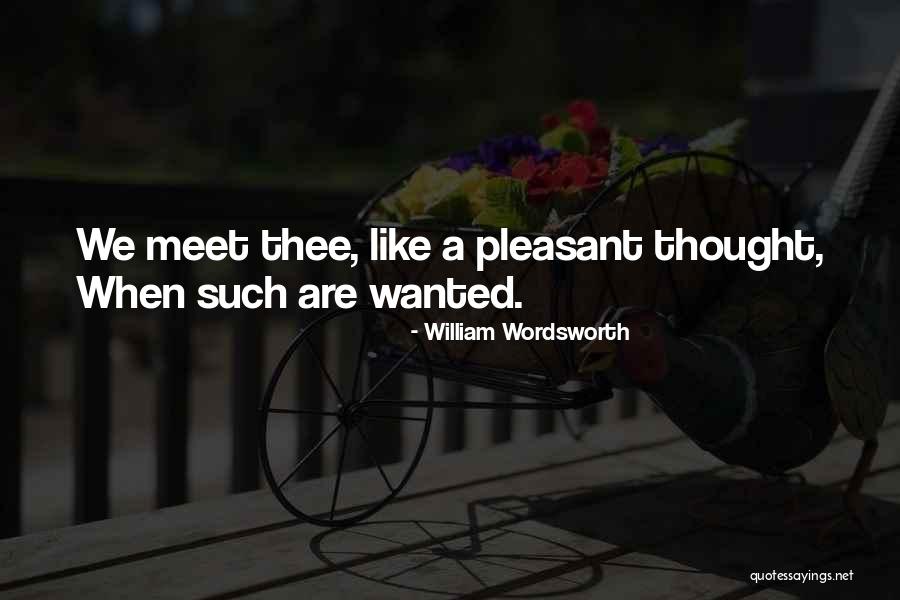 Lagarta Comilona Quotes By William Wordsworth Lagarta Comilona Quotes By William Wordsworth