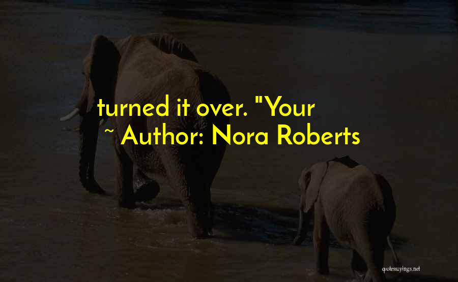 Lagartija En Quotes By Nora Roberts