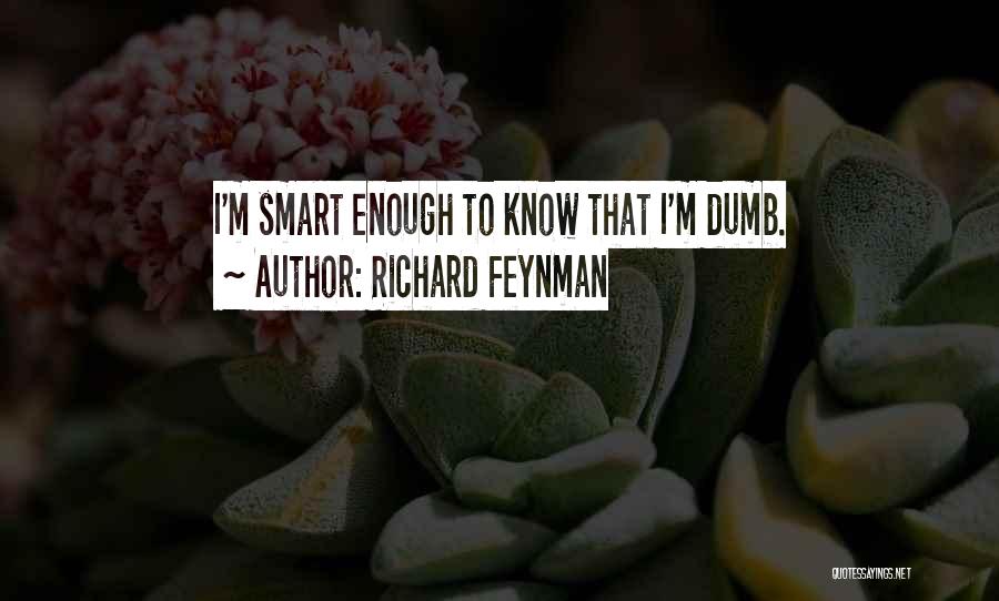 Lagartija En Quotes By Richard Feynman