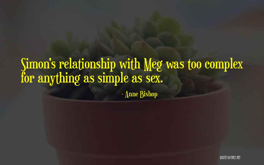 Lagartijo Quotes By Anne Bishop Lagartijo Quotes By Anne Bishop