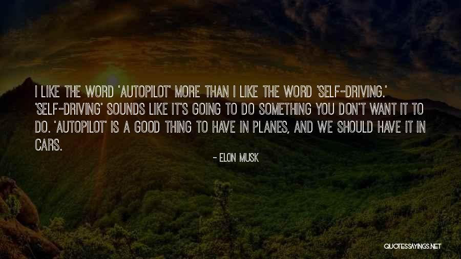 Lagartijo Quotes By Elon Musk Lagartijo Quotes By Elon Musk