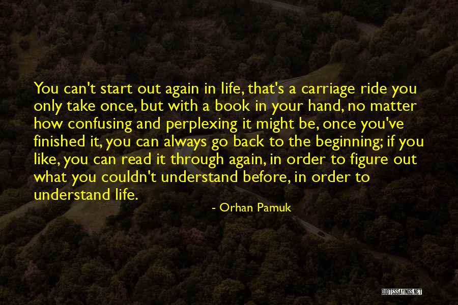 Lagartijo Quotes By Orhan Pamuk Lagartijo Quotes By Orhan Pamuk