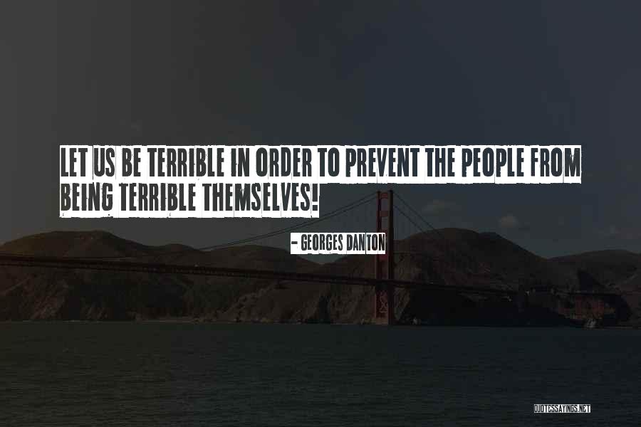 Lagartos Gigantes Quotes By Georges Danton Lagartos Gigantes Quotes By Georges Danton