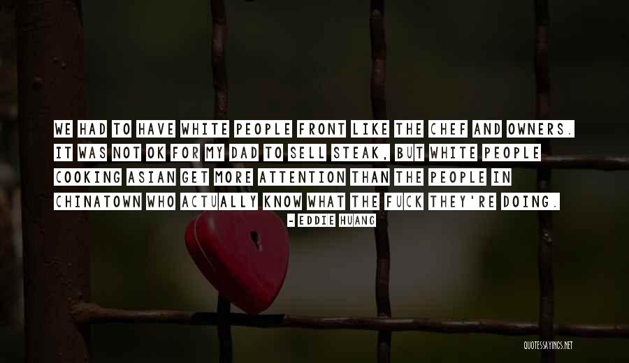 Lagasca 46 Quotes By Eddie Huang Lagasca 46 Quotes By Eddie Huang