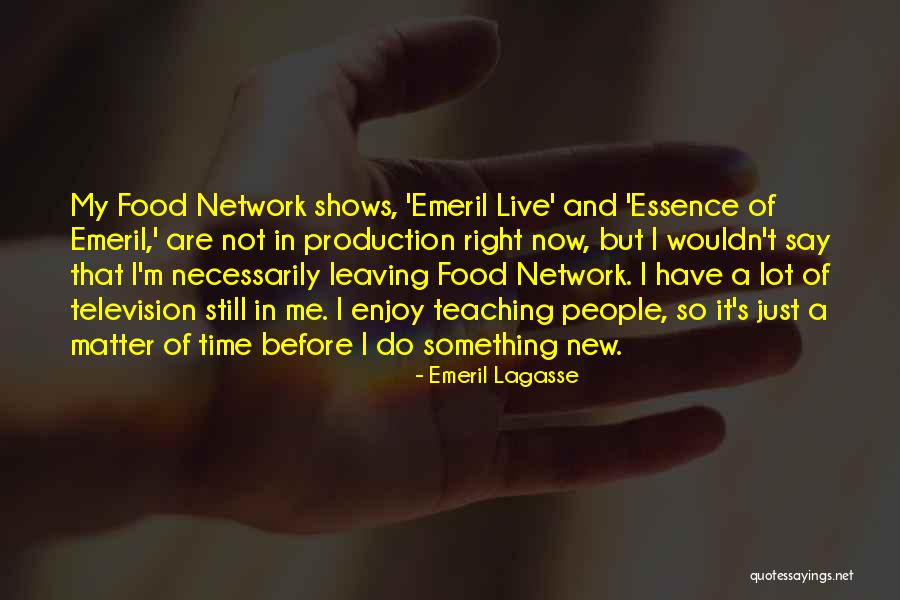 Lagasse Quotes By Emeril Lagasse Lagasse Quotes By Emeril Lagasse