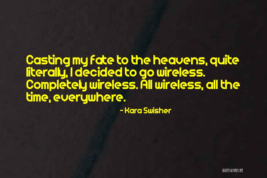Lagenda Budak Setan Quotes By Kara Swisher Lagenda Budak Setan Quotes By Kara Swisher