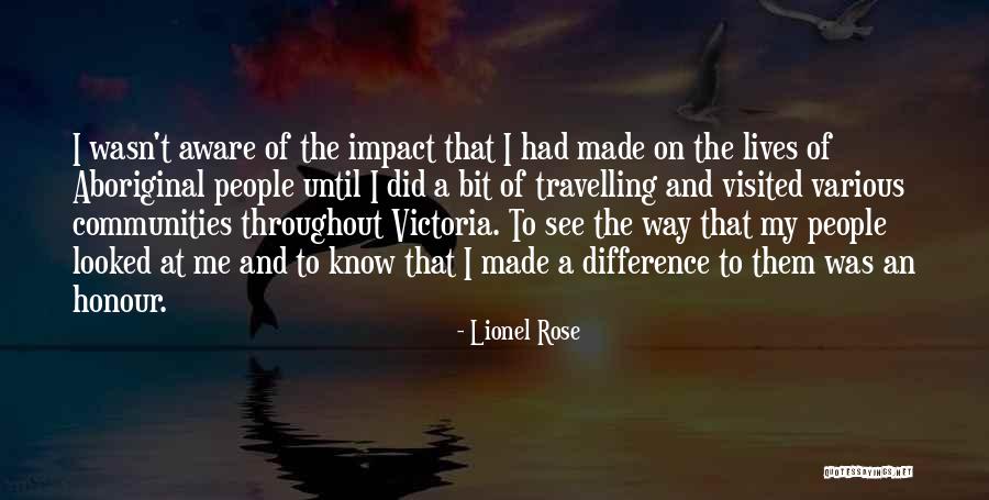 Lagente Quotes By Lionel Rose Lagente Quotes By Lionel Rose