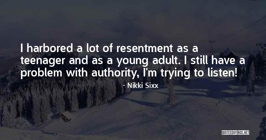 Lagente Quotes By Nikki Sixx Lagente Quotes By Nikki Sixx