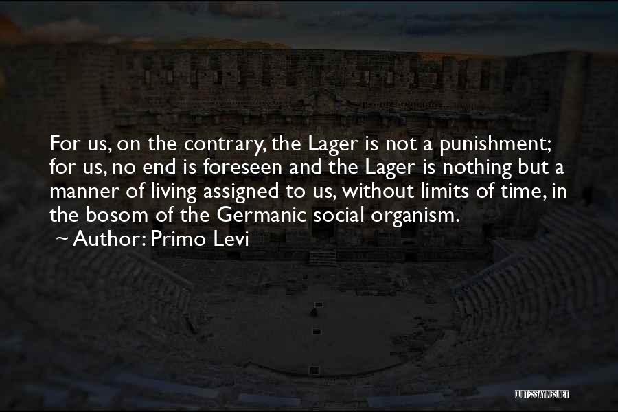 Lager Quotes By Primo Levi