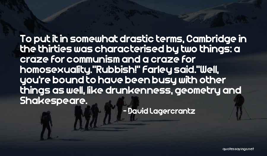 Lagercrantz Quotes By David Lagercrantz Lagercrantz Quotes By David Lagercrantz