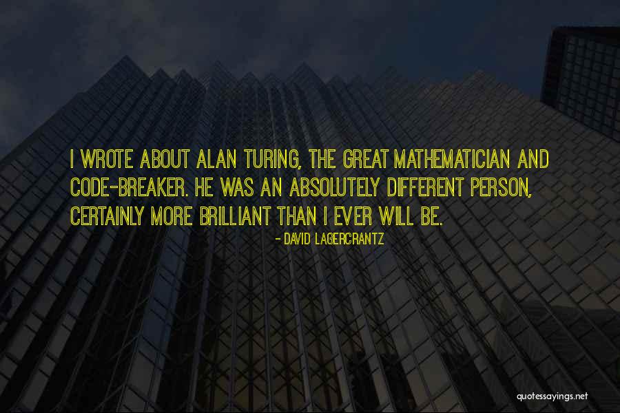 Lagercrantz Quotes By David Lagercrantz Lagercrantz Quotes By David Lagercrantz