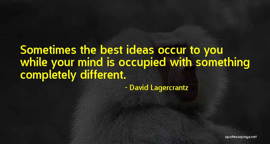 Lagercrantz Quotes By David Lagercrantz Lagercrantz Quotes By David Lagercrantz