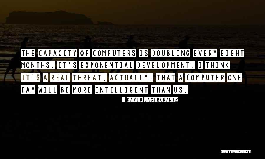 Lagercrantz Quotes By David Lagercrantz Lagercrantz Quotes By David Lagercrantz