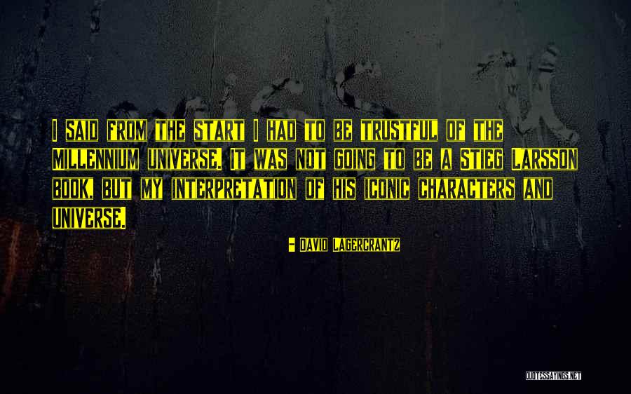 Lagercrantz Quotes By David Lagercrantz Lagercrantz Quotes By David Lagercrantz