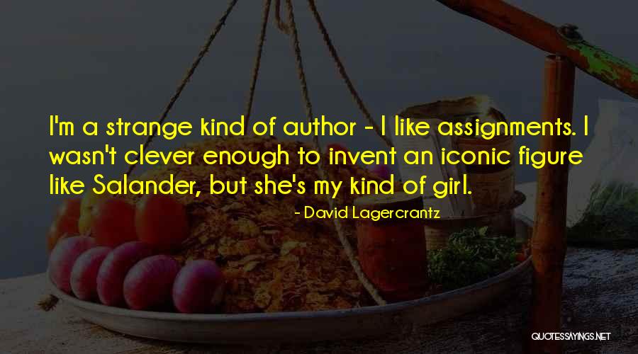 Lagercrantz Quotes By David Lagercrantz Lagercrantz Quotes By David Lagercrantz