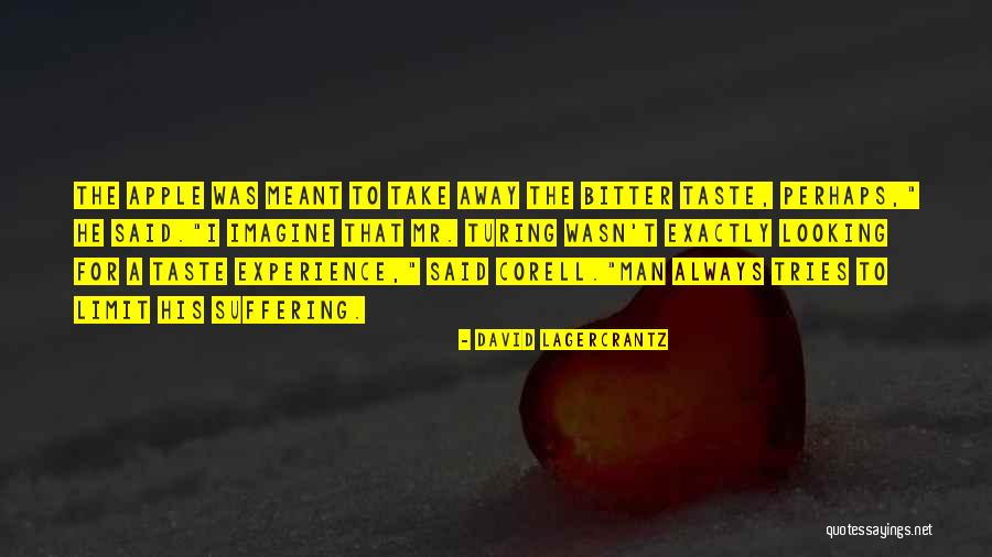Lagercrantz Quotes By David Lagercrantz Lagercrantz Quotes By David Lagercrantz