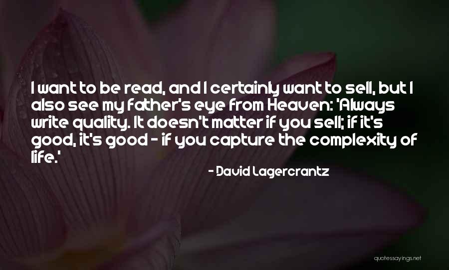 Lagercrantz Quotes By David Lagercrantz Lagercrantz Quotes By David Lagercrantz