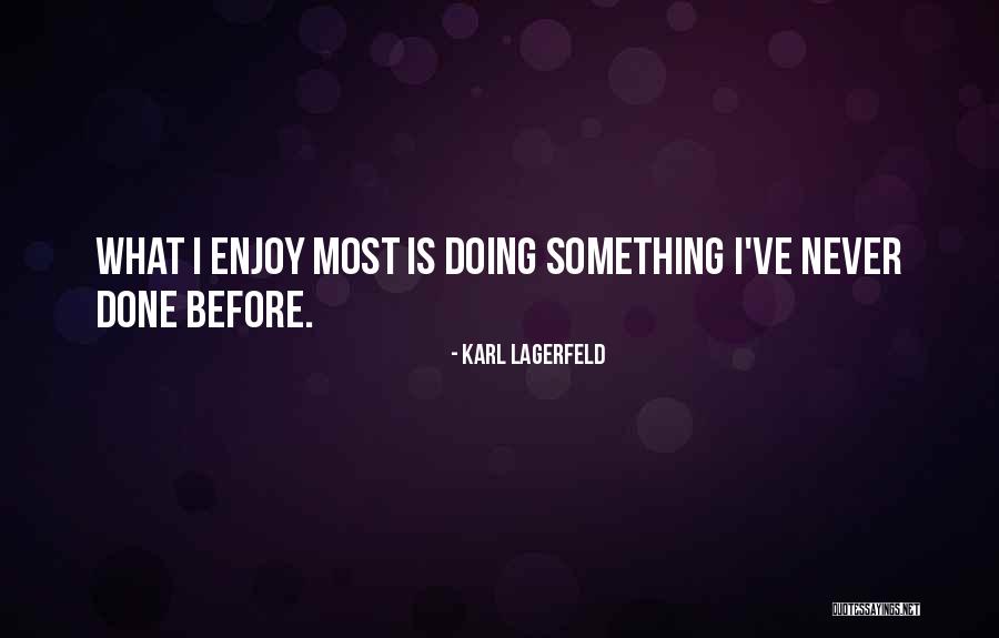 Lagerfeld Quotes By Karl Lagerfeld
