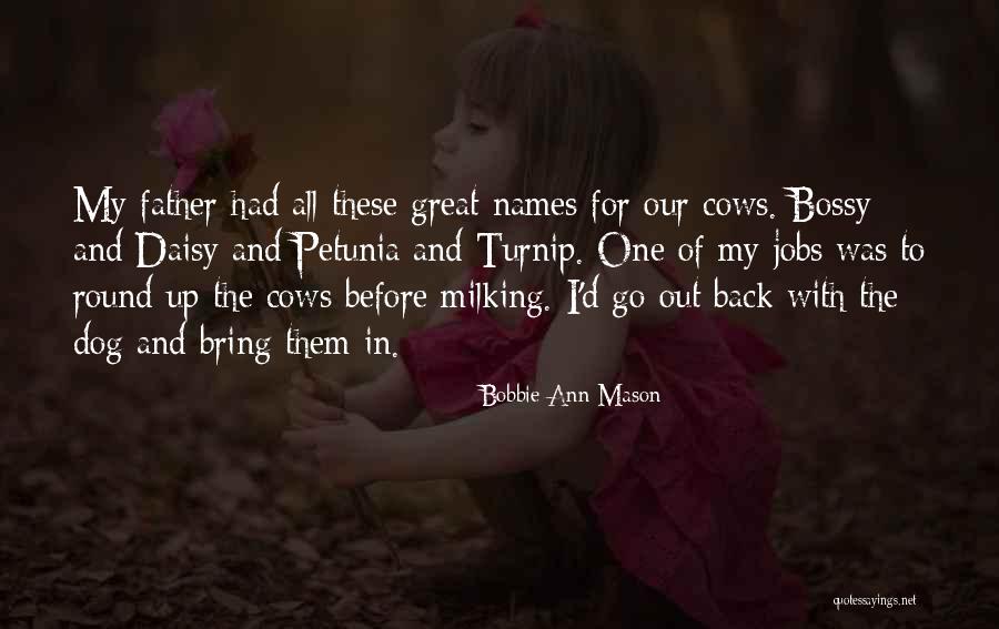 Lagerist Quotes By Bobbie Ann Mason Lagerist Quotes By Bobbie Ann Mason