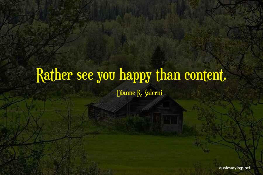 Lagerlof Pasadena Quotes By Dianne K. Salerni Lagerlof Pasadena Quotes By Dianne K. Salerni