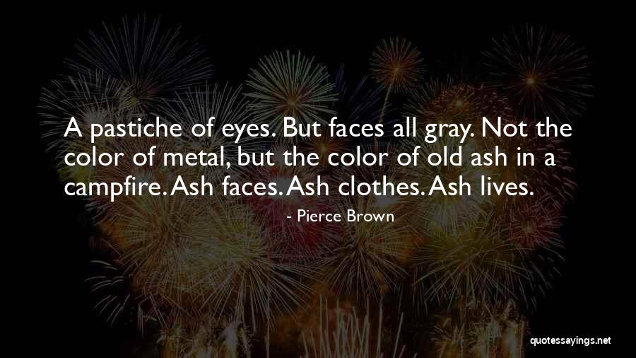 Lagerlof Pasadena Quotes By Pierce Brown Lagerlof Pasadena Quotes By Pierce Brown
