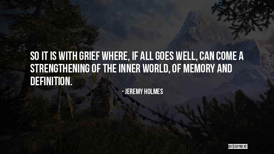 Lagerlof Senecal Gosney Quotes By Jeremy Holmes Lagerlof Senecal Gosney Quotes By Jeremy Holmes